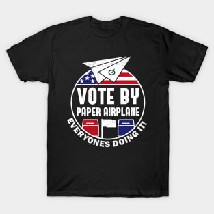 Vote By Mail Paper Airplane Plane T-Shirt